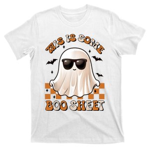 This Is Some Boo Sheet Halloween Ghost Funny Gifts T-Shirt