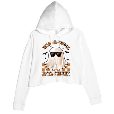 This Is Some Boo Sheet Halloween Ghost Funny Gifts Crop Fleece Hoodie