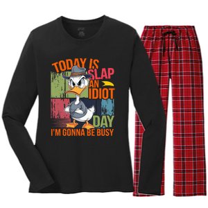 Today Is Slap An Idiot Day IM Gonna Be Busy Women's Long Sleeve Flannel Pajama Set 