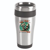 Today Is Slap An Idiot Day IM Gonna Be Busy 16oz Travel Tumbler