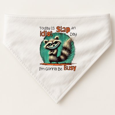 Today Is Slap An Idiot Day IM Gonna Be Busy USA-Made Doggie Bandana