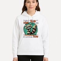 Today Is Slap An Idiot Day IM Gonna Be Busy Hoodie