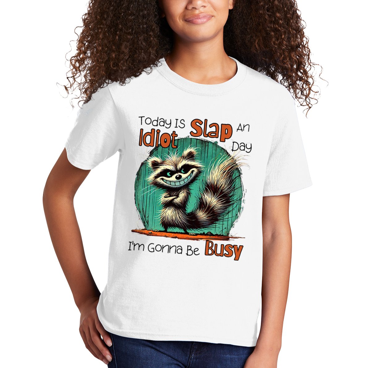 Today Is Slap An Idiot Day IM Gonna Be Busy Kids T-Shirt