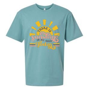 There Is Sunshine In My Soul Today Funny Love Sunshine Gift Sueded Cloud Jersey T-Shirt