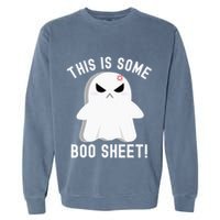 This Is Some Boo Sheet Halloween Ghost Costume Garment-Dyed Sweatshirt