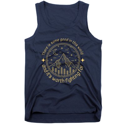 There Is Some Good In This World Mountain Landscape Fantasy Tank Top