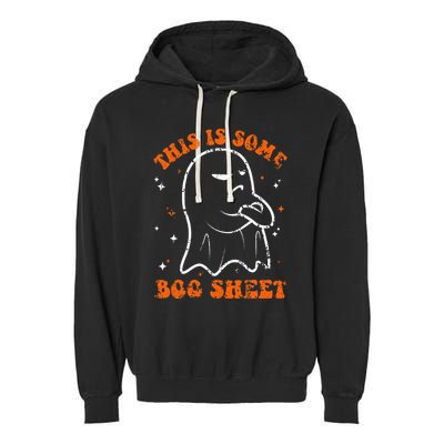 This Is Some Boo Sheet Funny Ghost Halloween Costume Retro Garment-Dyed Fleece Hoodie