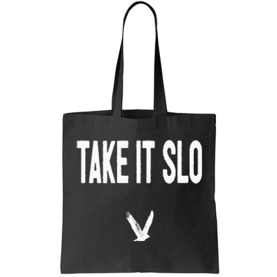 Take It Slo With Eagle Cal Poly Relax Classic Tote Bag