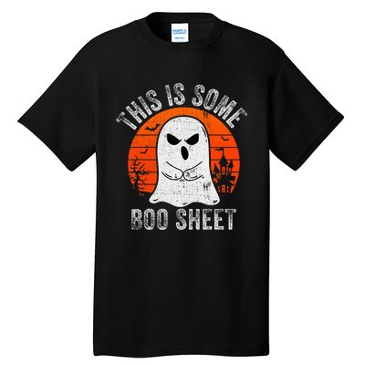 This Is Some Boo Sheet Ghost Halloween Costume Funny Tall T-Shirt