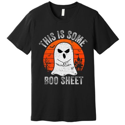 This Is Some Boo Sheet Ghost Halloween Costume Funny Premium T-Shirt