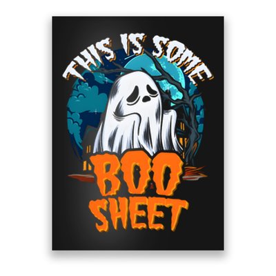 This Is Some Boo Sheet Ghost Halloween Costume Poster