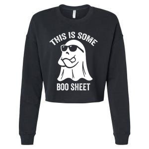 This Is Some Boo Sheet Halloween Ghost Funny Cropped Pullover Crew