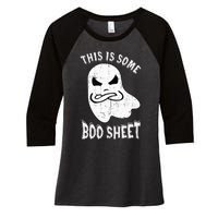 This Is Some Boo Sheet Halloween Ghost Funny Women's Tri-Blend 3/4-Sleeve Raglan Shirt