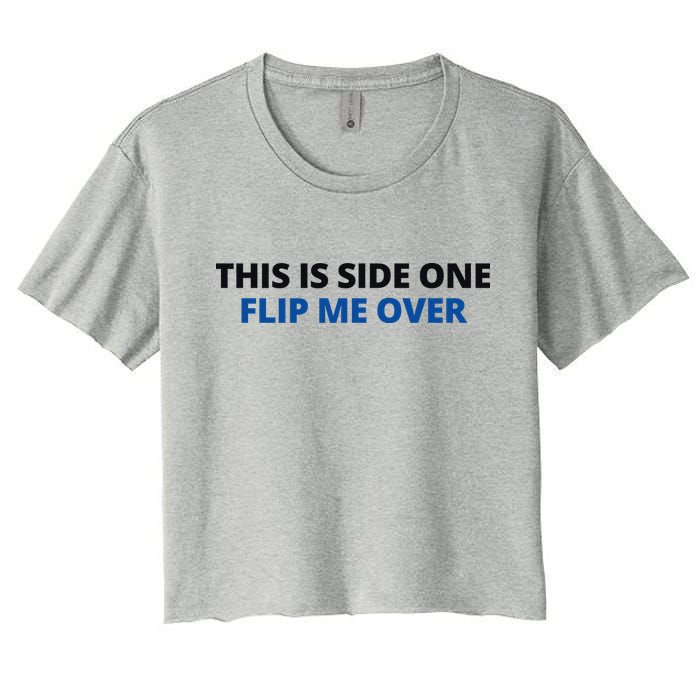 This Is Side One Flip Me Over Crop Top