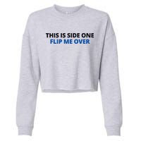 This Is Side One Flip Me Over Cropped Pullover Crew