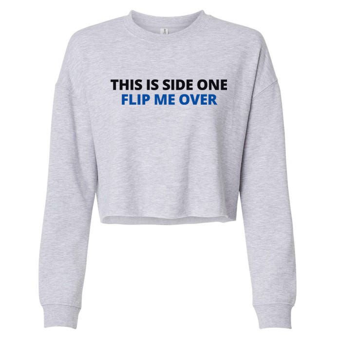 This Is Side One Flip Me Over Cropped Pullover Crew