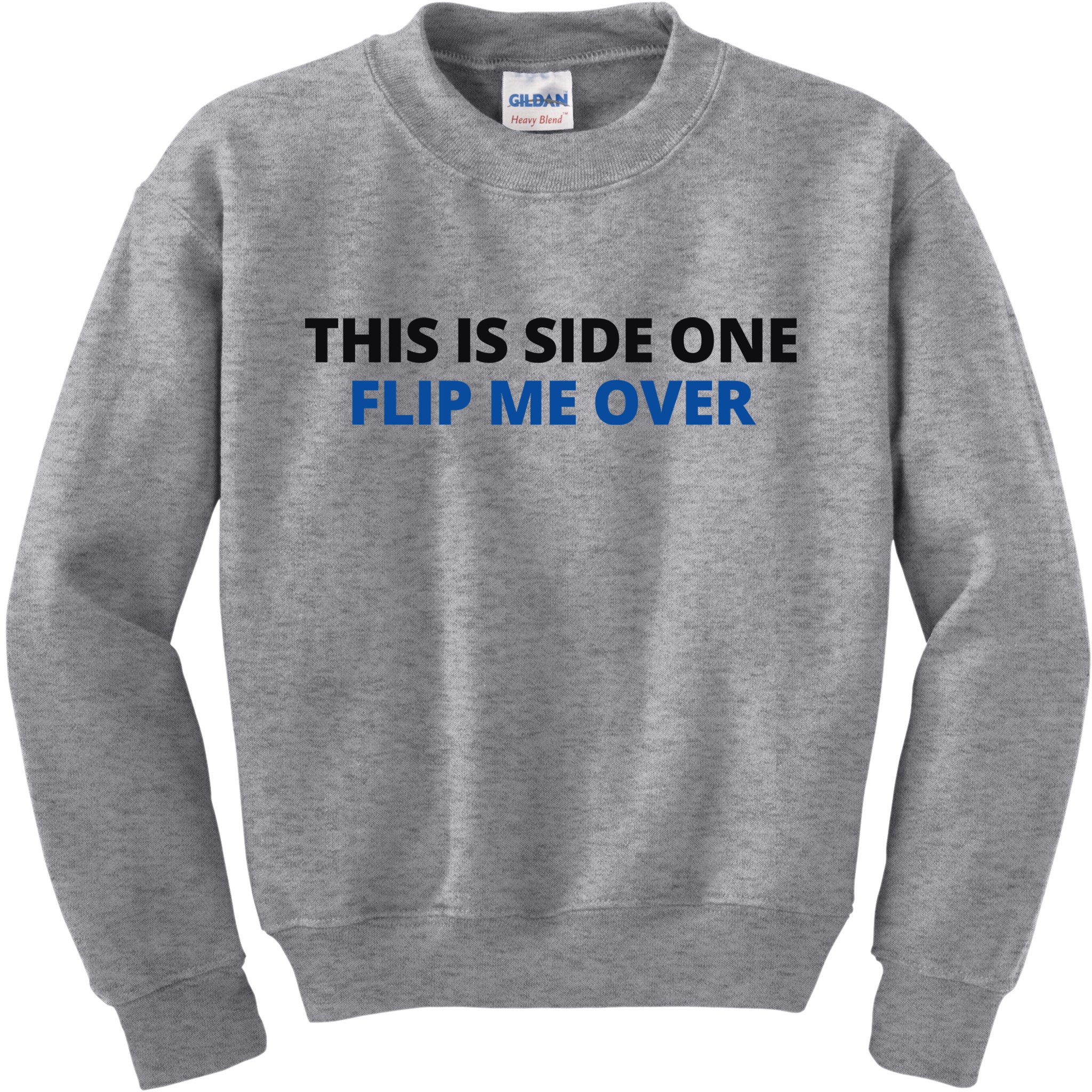 This Is Side One Flip Me Over Kids Sweatshirt