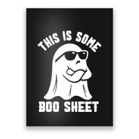 This Is Some Boo Sheet Ghost Funny Poster