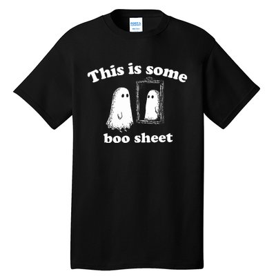 This Is Some Boo Sheet Halloween Tall T-Shirt