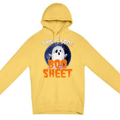 This Is Some Boo Sheet Funny Halloween Ghost Premium Pullover Hoodie