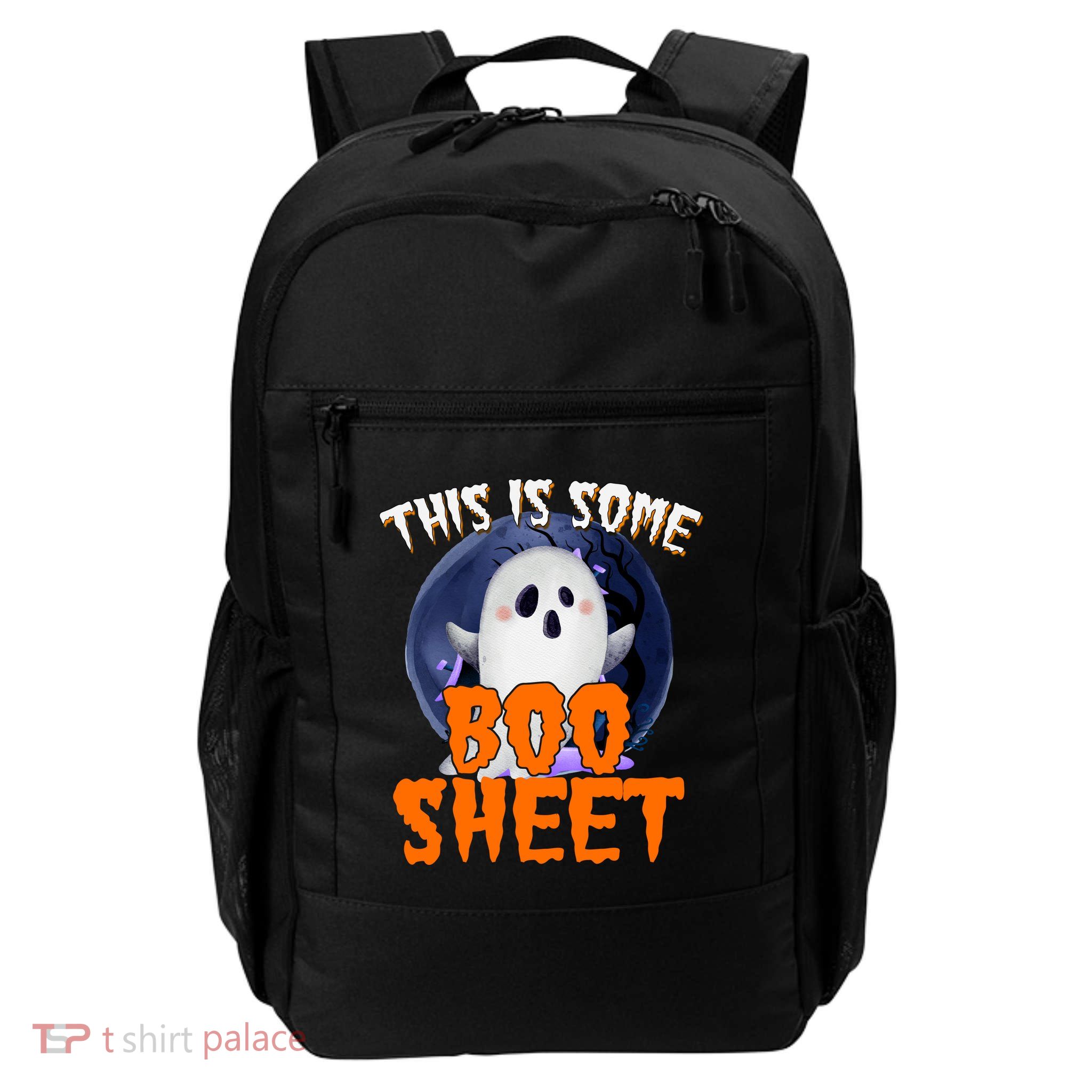 This Is Some Boo Sheet Funny Halloween Ghost Daily Commute Backpack