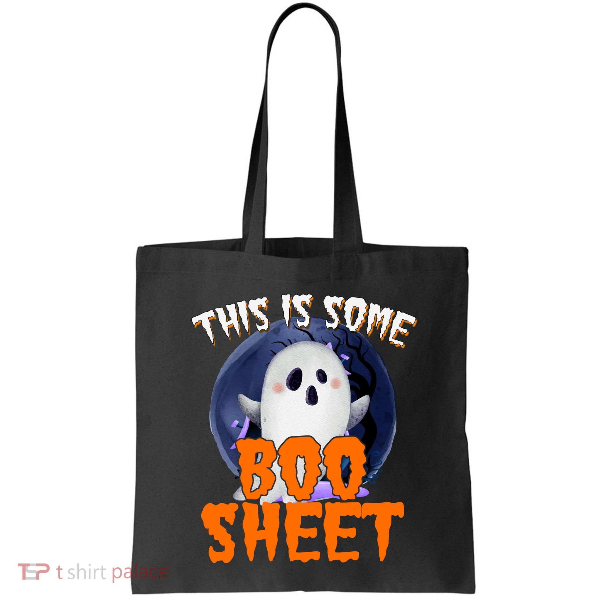 This Is Some Boo Sheet Funny Halloween Ghost Bag
