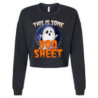 This Is Some Boo Sheet Funny Halloween Ghost Cropped Pullover Crew