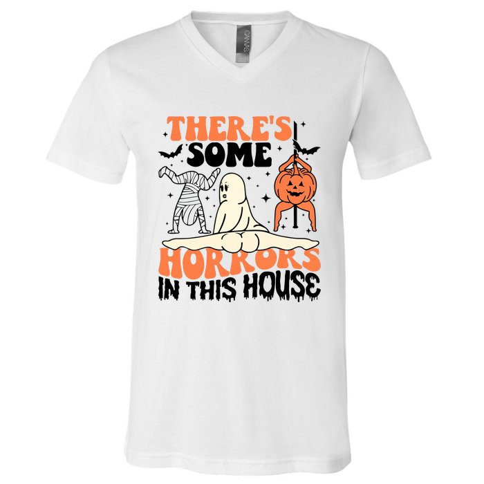 There Is Some Horrors In This House Funny Halloween V-Neck T-Shirt