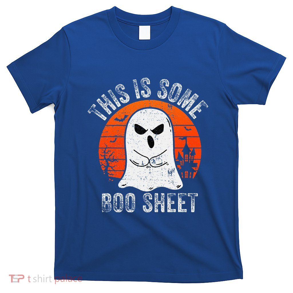 This Is Some Boo Sheet Ghost Halloween Costume T-Shirt