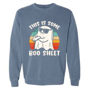 This Is Some Boo Sheet Cool Ghost Funny Halloween Costume Garment-Dyed Sweatshirt