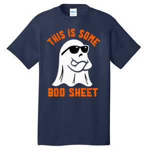 This Is Some Boo Sheet Cool Ghost Funny Halloween Costume Tall T-Shirt