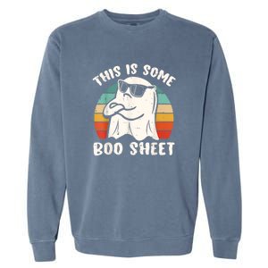 This Is Some Boo Sheet Funny Halloween Ghost Garment-Dyed Sweatshirt