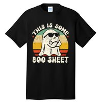 This Is Some Boo Sheet Cool Ghost Funny Halloween Costume Vintagee Design Tall T-Shirt