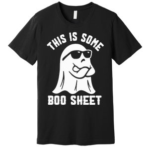 This Is Some Boo Sheet Cute Ghost Halloween Cool Ghost Some Spooky Premium T-Shirt