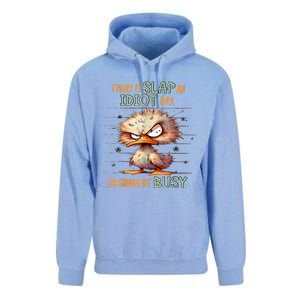 Today Is Slap An Idiot Day IM Gonna Be Busy Unisex Surf Hoodie