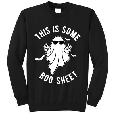 This Is Some Boo Sheet Ghost Funny Halloween Tall Sweatshirt
