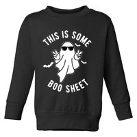 This Is Some Boo Sheet Ghost Funny Halloween Toddler Sweatshirt