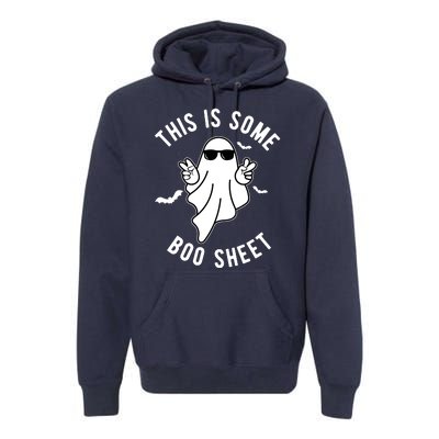 This Is Some Boo Sheet Ghost Funny Halloween Premium Hoodie