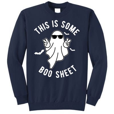 This Is Some Boo Sheet Ghost Funny Halloween Tall Sweatshirt