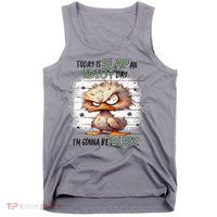 Today Is Slap An Idiot Day IM Gonna Be Busy Tank Top