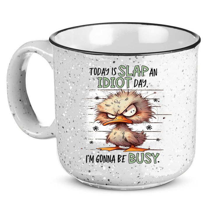 Today Is Slap An Idiot Day IM Gonna Be Busy 15oz Campfire Ceramic Mug