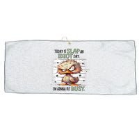 Today Is Slap An Idiot Day IM Gonna Be Busy Large Microfiber Waffle Golf Towel
