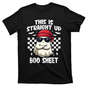 This Is Straight Up Boo Sheet Funny Halloween T-Shirt