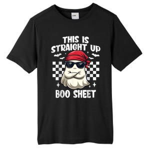 This Is Straight Up Boo Sheet Funny Halloween Tall Fusion ChromaSoft Performance T-Shirt