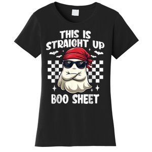 This Is Straight Up Boo Sheet Funny Halloween Women's T-Shirt