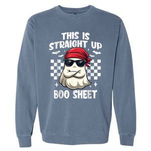 This Is Straight Up Boo Sheet Funny Halloween Garment-Dyed Sweatshirt