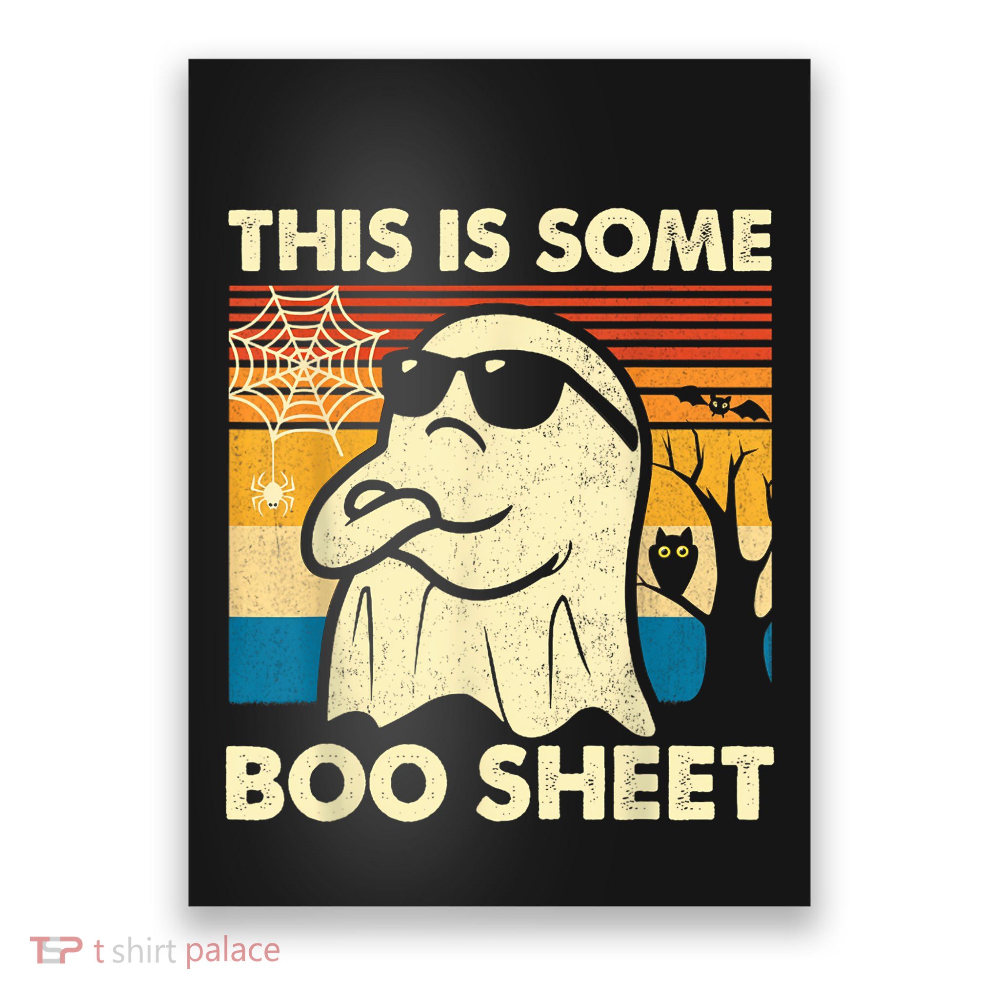 This Is Some Boo Sheet Ghost Retro Funny Halloween Poster