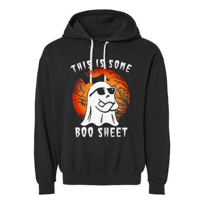 This Is Some Boo Sheet Halloween Ghost Funny Gifts Garment-Dyed Fleece Hoodie