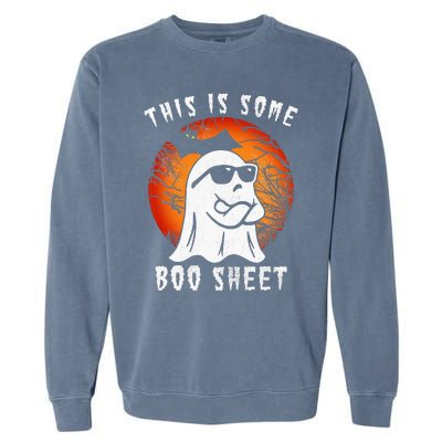 This Is Some Boo Sheet Halloween Ghost Funny Gifts Garment-Dyed Sweatshirt