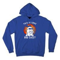 This Is Some Boo Sheet Halloween Ghost Funny Gifts Tall Hoodie